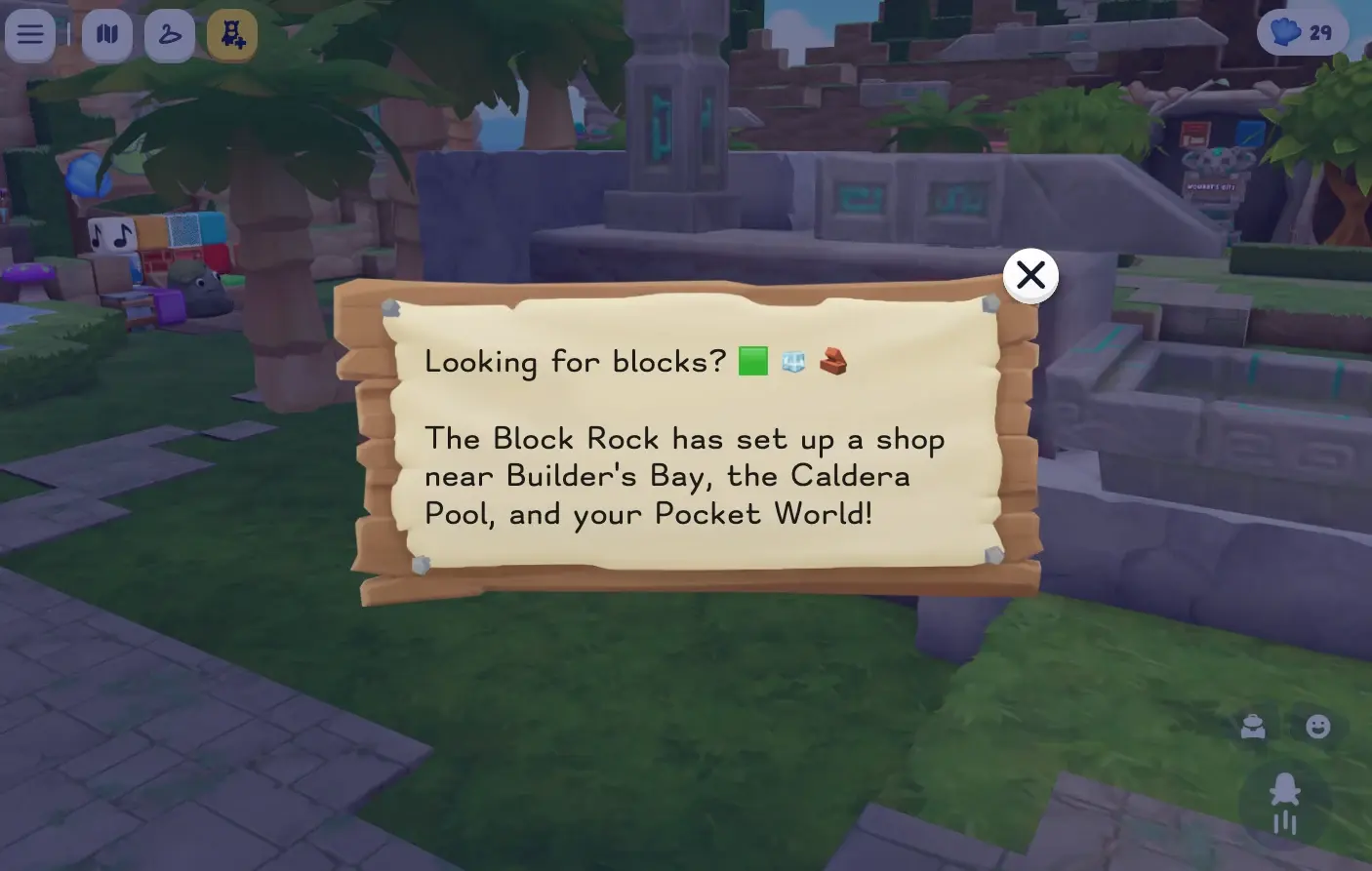 In-game sign: the Block Rock has set up a shop near Builder's Bay, the Caldera Pool, and your Pocket World